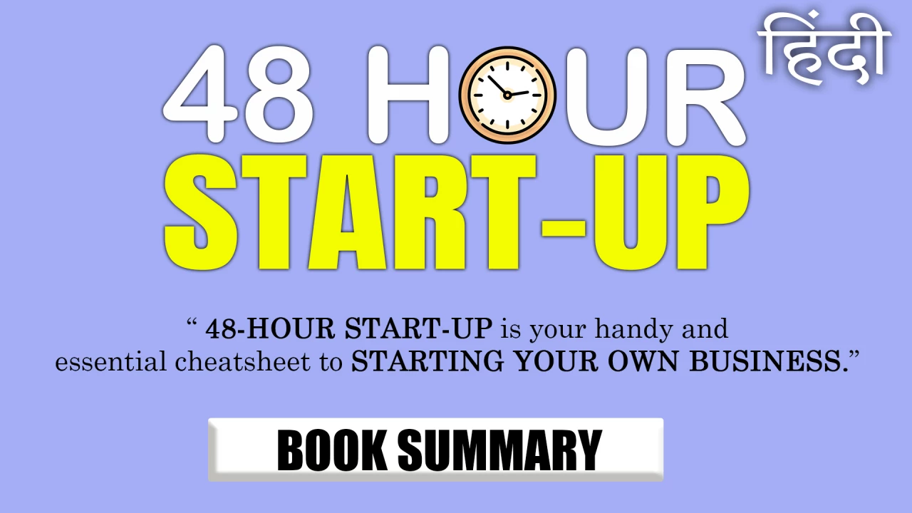 48-Hour Start-up Hindi Summary