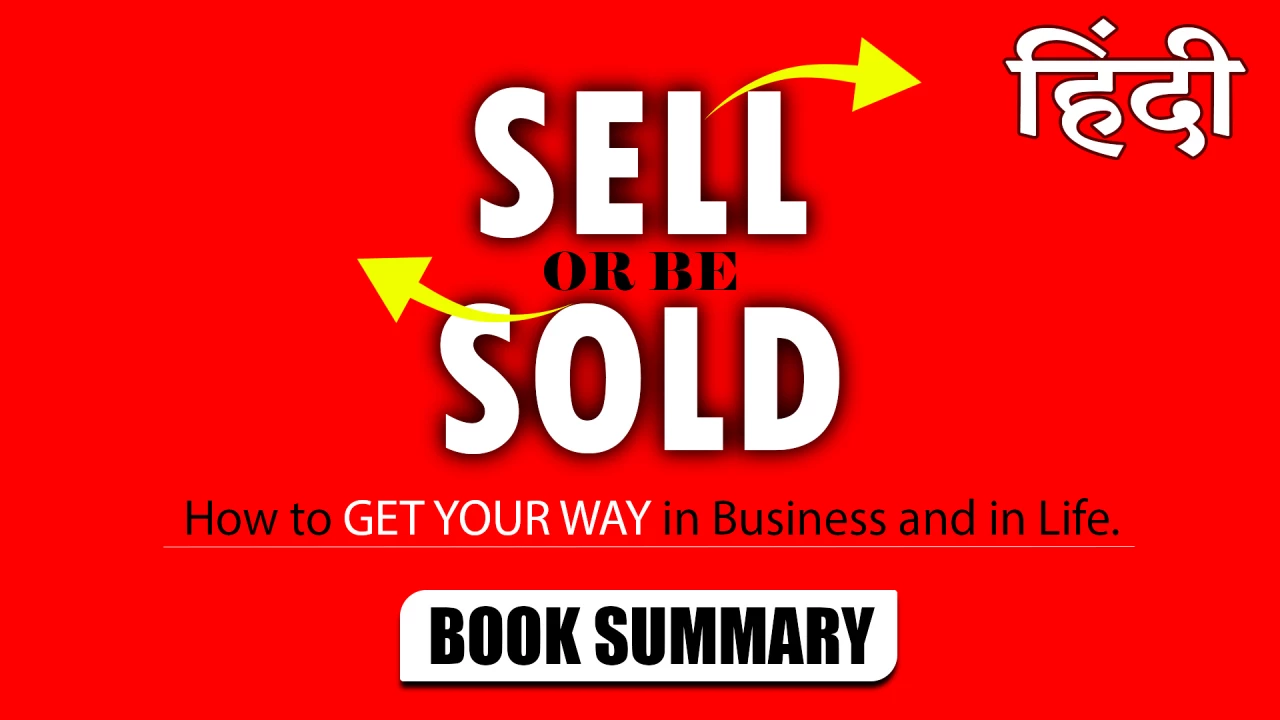 Sell or Be Sold Book Hindi Summary