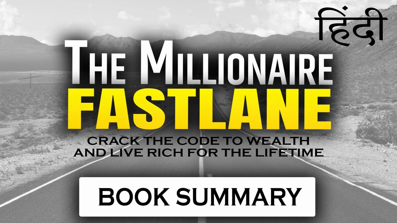 The Millionaire Fastlane Book Hindi Summary