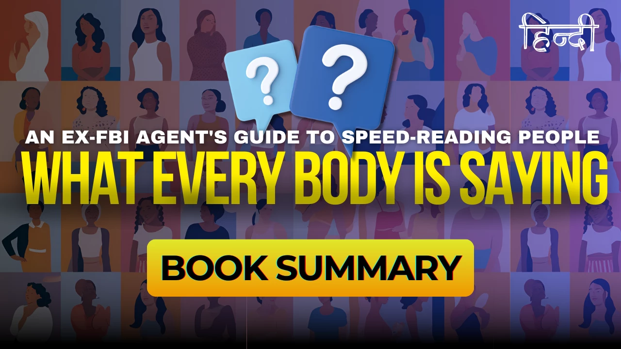 What Every Body is Saying Book Hindi Summary