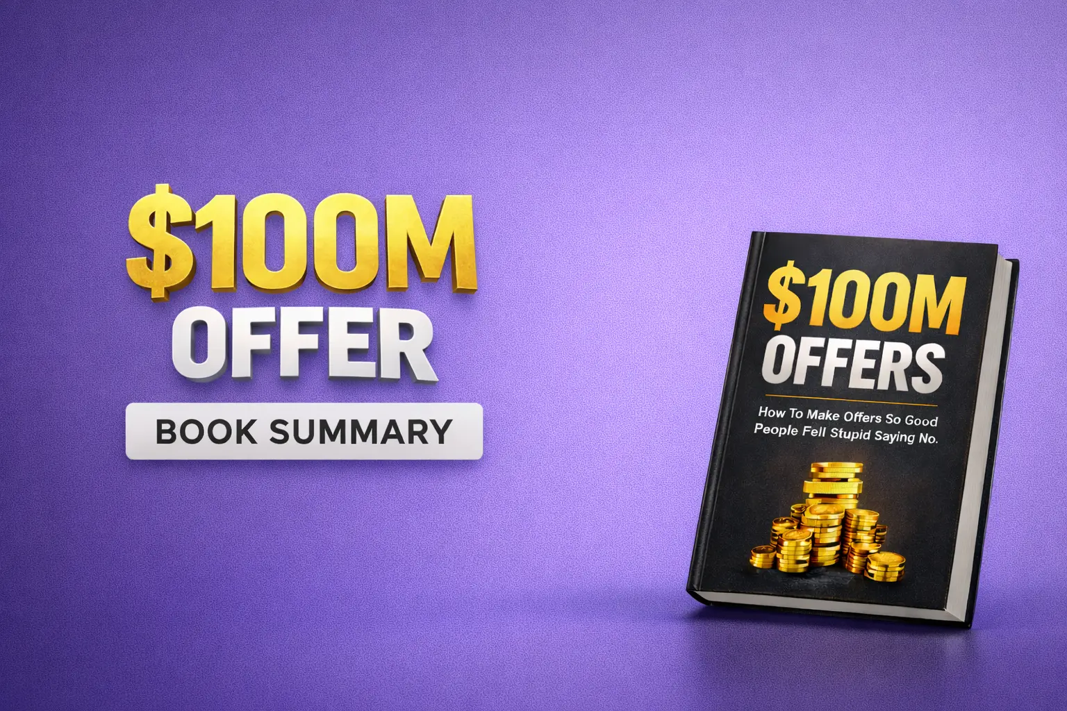 $100M Offers Video Book Summary in Hindi