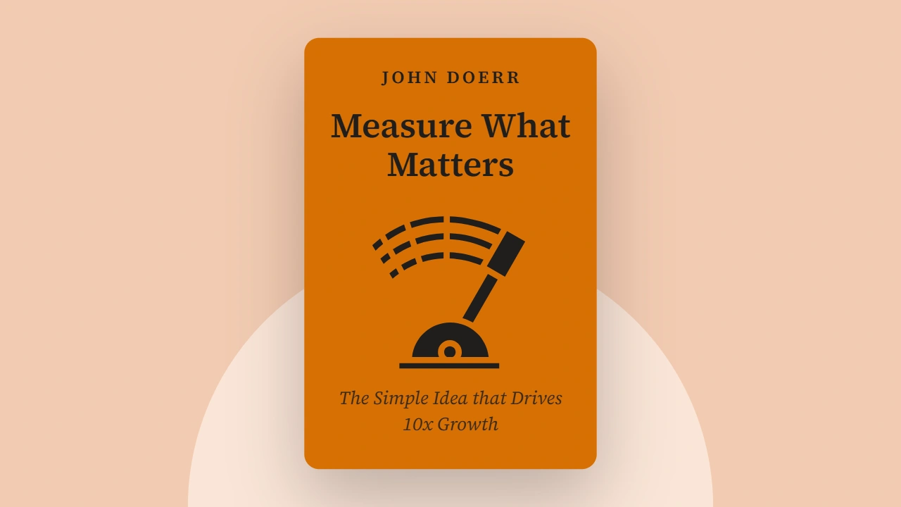 Measure What Matters Book Hindi Summary