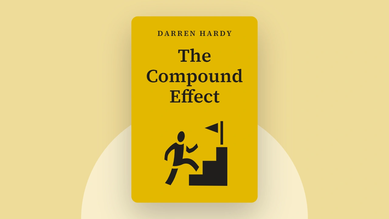 The Compound Effect Book Hindi Summary